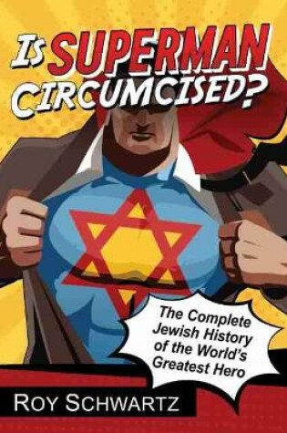 Cover of Is Superman Circumcised?