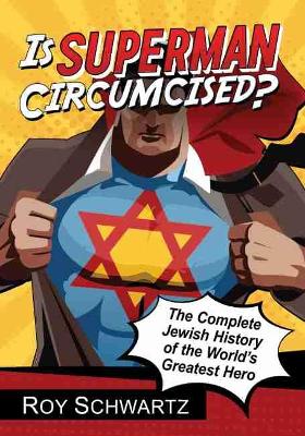 Book cover for Is Superman Circumcised?