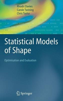 Book cover for Statistical Models of Shape: Optimisation and Evaluation