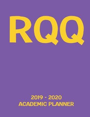 Book cover for RQQ 2019 - 2020 Academic Planner