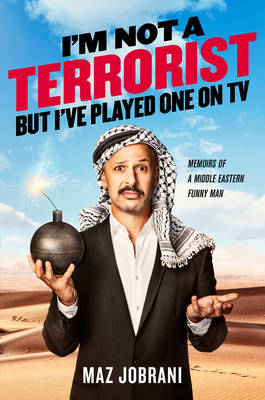 Book cover for I'm Not a Terrorist, But I've Played One On TV