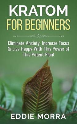 Book cover for Kratom For Beginners