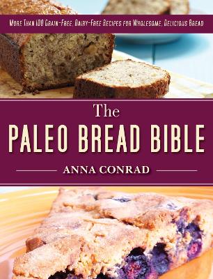 Book cover for The Paleo Bread Bible