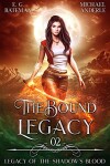 Book cover for The Bound Legacy