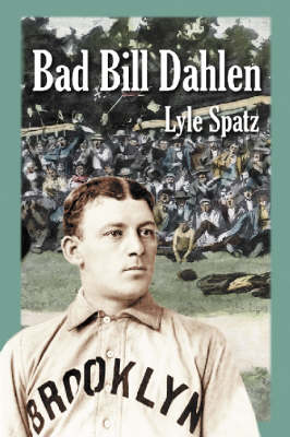 Book cover for Bad Bill Dahlen