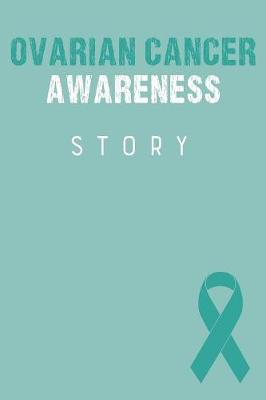 Book cover for Ovarian Cancer Awareness Story