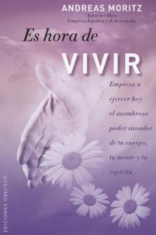 Cover of Es Hora de Vivir