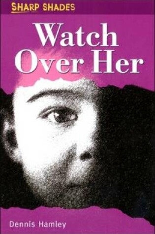 Cover of Watch Over Her
