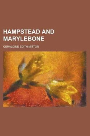 Cover of Hampstead and Marylebone