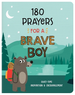 Cover of 180 Prayers for a Brave Boy