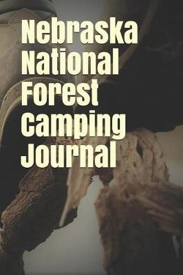 Book cover for Nebraska National Forest Camping Journal