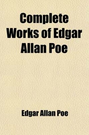 Cover of The Complete Works of Edgar Allan Poe (Volume 6-7)