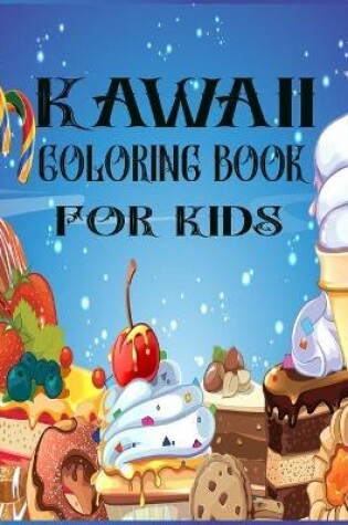 Cover of Kawall Coloring Book For Kids