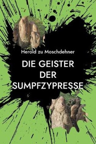 Cover of Die Geister der Sumpfzypresse