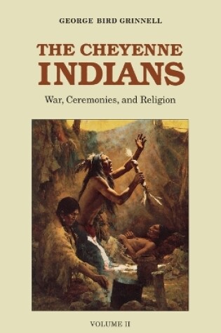 Cover of The Cheyenne Indians, Volume 2