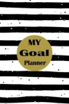Book cover for My Goal Planner