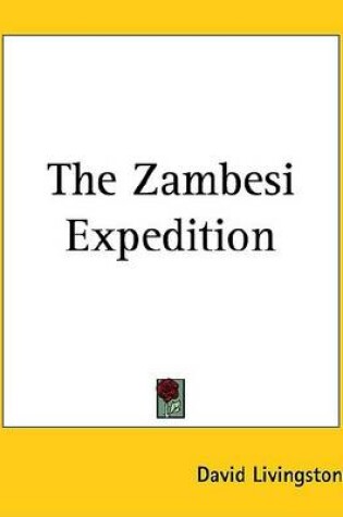 Cover of The Zambesi Expedition