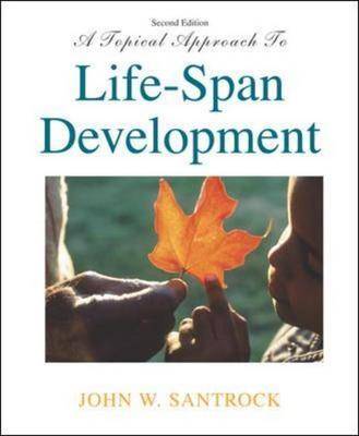 Book cover for A Topical Approach to Life-Span Development