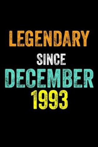 Cover of Legendary Since December 1993