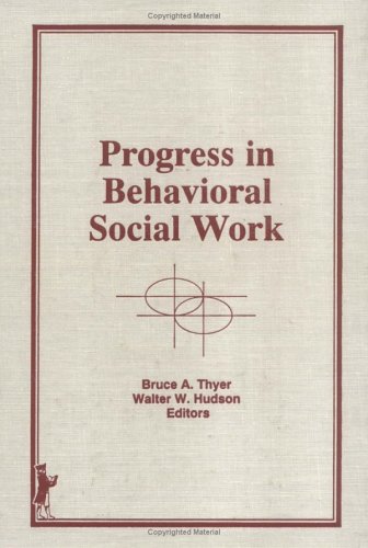 Book cover for Progress in Behavioral Social Work