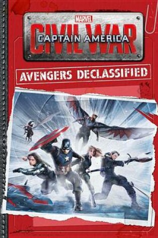Cover of Marvel's Captain America: Civil War: Avengers Declassified