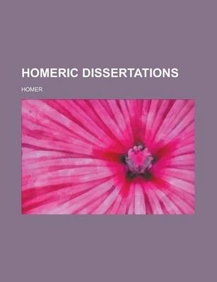 Book cover for Homeric Dissertations