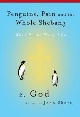 Book cover for Penguins, Pain and the Whole Shebang