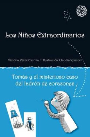 Cover of Tomas y el Misterioso Caso del Ladron de Corazones