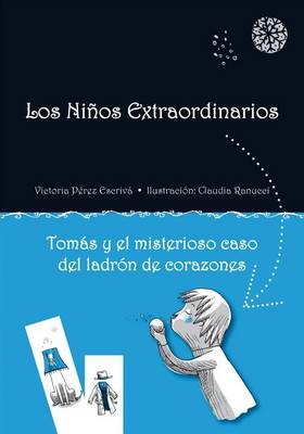 Cover of Tomas y el Misterioso Caso del Ladron de Corazones