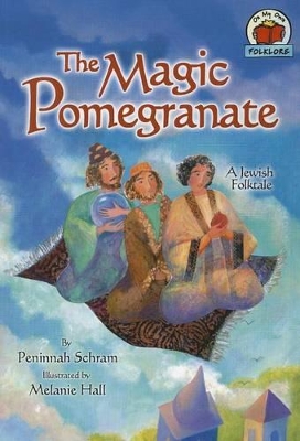 Book cover for The Magic Pomegranate