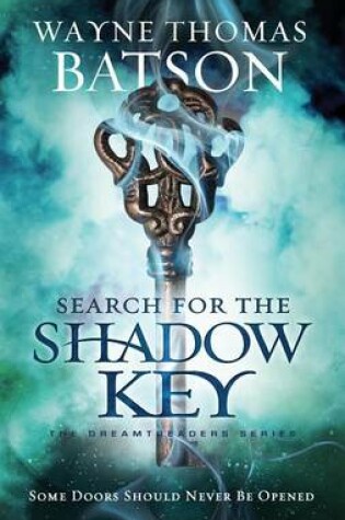Cover of Search for the Shadow Key