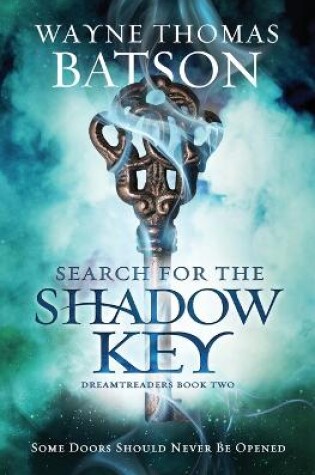 Cover of Search for the Shadow Key