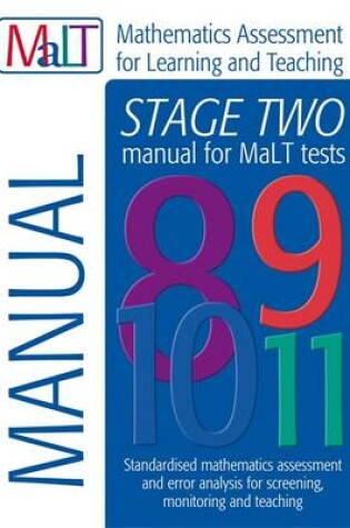 Cover of Malt Stage Two (Tests 8-11) Manual (Mathematics Assessment for Learning and Teaching)