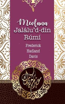 Book cover for Mevlana Jalalu'd-din Rumi