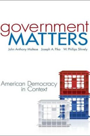 Cover of Government Matters: American Democracy in Context