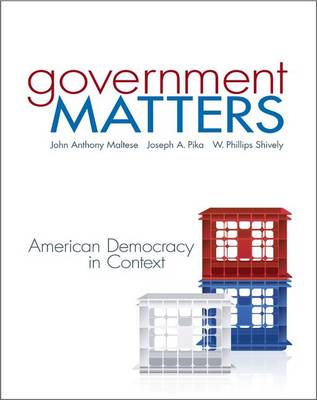 Book cover for Government Matters: American Democracy in Context