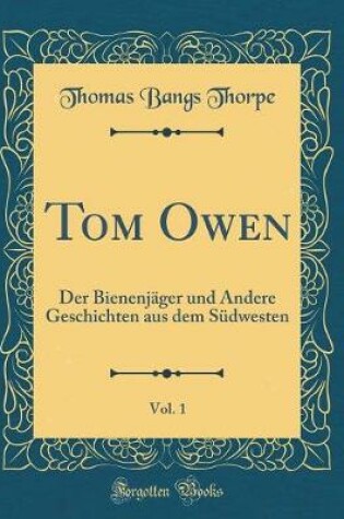 Cover of Tom Owen, Vol. 1