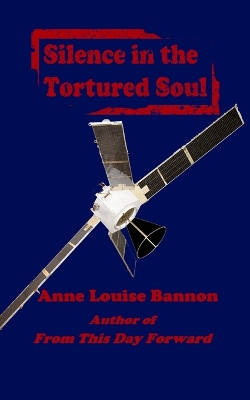 Cover of Silence in the Tortured Soul