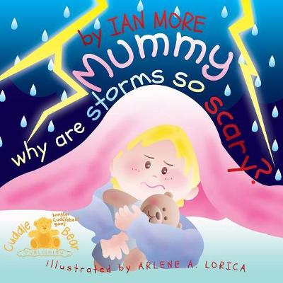 Book cover for Mummy Why Are Storms So Scary