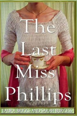 Cover of The Last Miss Phillips