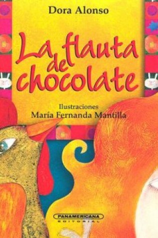 Cover of La Flauta de Chocolate