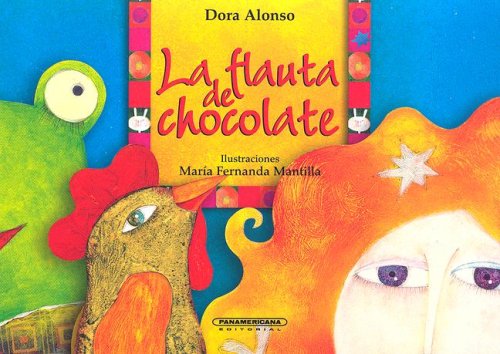 Book cover for La Flauta de Chocolate