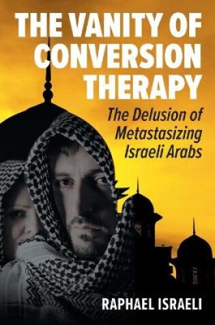 Cover of The Vanity of Conversion Therapy