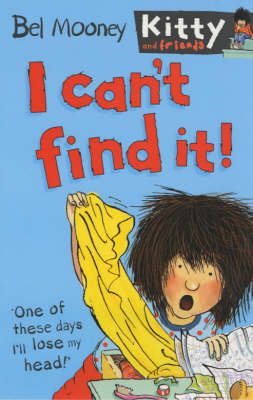 Book cover for I Can't Find It!