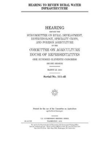 Cover of Hearing to review rural water infrastructure