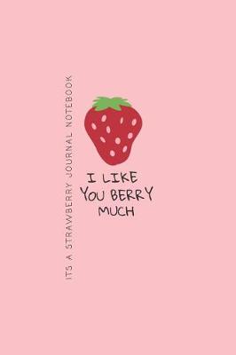 Book cover for I Like You Berry Much