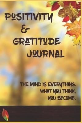 Book cover for Positivity & Gratitute Journal