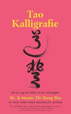 Book cover for Tao Kalligrafie om je rug te helen en te verjongen