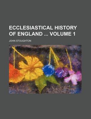 Book cover for Ecclesiastical History of England Volume 1