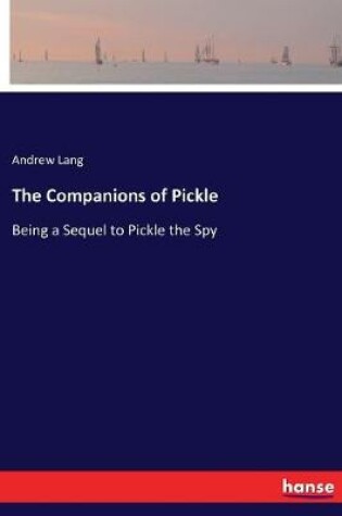 Cover of The Companions of Pickle